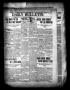 Thumbnail image of item number 1 in: 'Daily Bulletin. (Brownwood, Tex.), Vol. 11, No. 201, Ed. 1 Saturday, June 10, 1911'.