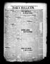 Newspaper: Daily Bulletin. (Brownwood, Tex.), Vol. 11, No. 161, Ed. 1 Tuesday, A…