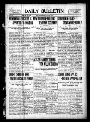 Daily Bulletin. (Brownwood, Tex.), Vol. 10, No. 84, Ed. 1 Monday, January 24, 1910