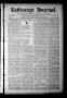 Primary view of La Grange Journal. (La Grange, Tex.), Vol. 41, No. 18, Ed. 1 Thursday, April 29, 1920