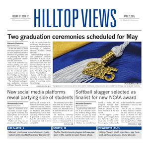 Primary view of object titled 'Hilltop Views (Austin, Tex.), Vol. 37, No. 12, Ed. 1 Wednesday, April 22, 2015'.