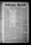 Newspaper: La Grange Journal. (La Grange, Tex.), Vol. 41, No. 32, Ed. 1 Thursday…