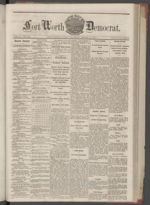 The Daily Fort Worth Democrat. (Fort Worth, Tex.), Vol. 1, No. 213, Ed. 1 Saturday, March 10, 1877