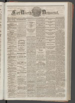 Primary view of object titled 'The Daily Fort Worth Democrat. (Fort Worth, Tex.), Vol. 1, No. 184, Ed. 1 Sunday, February 4, 1877'.