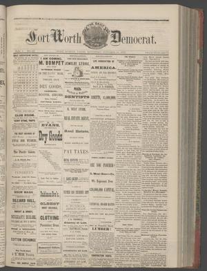 Primary view of object titled 'The Daily Fort Worth Democrat. (Fort Worth, Tex.), Vol. 1, No. 87, Ed. 1 Saturday, October 14, 1876'.