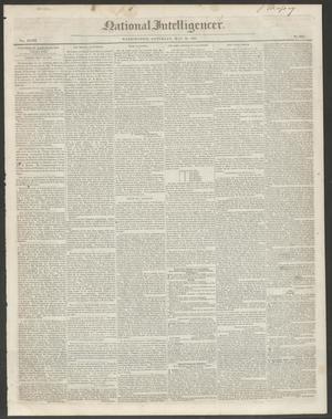 Primary view of object titled 'National Intelligencer. (Washington [D.C.]), Vol. 48, No. 6931, Ed. 1 Saturday, May 29, 1847'.