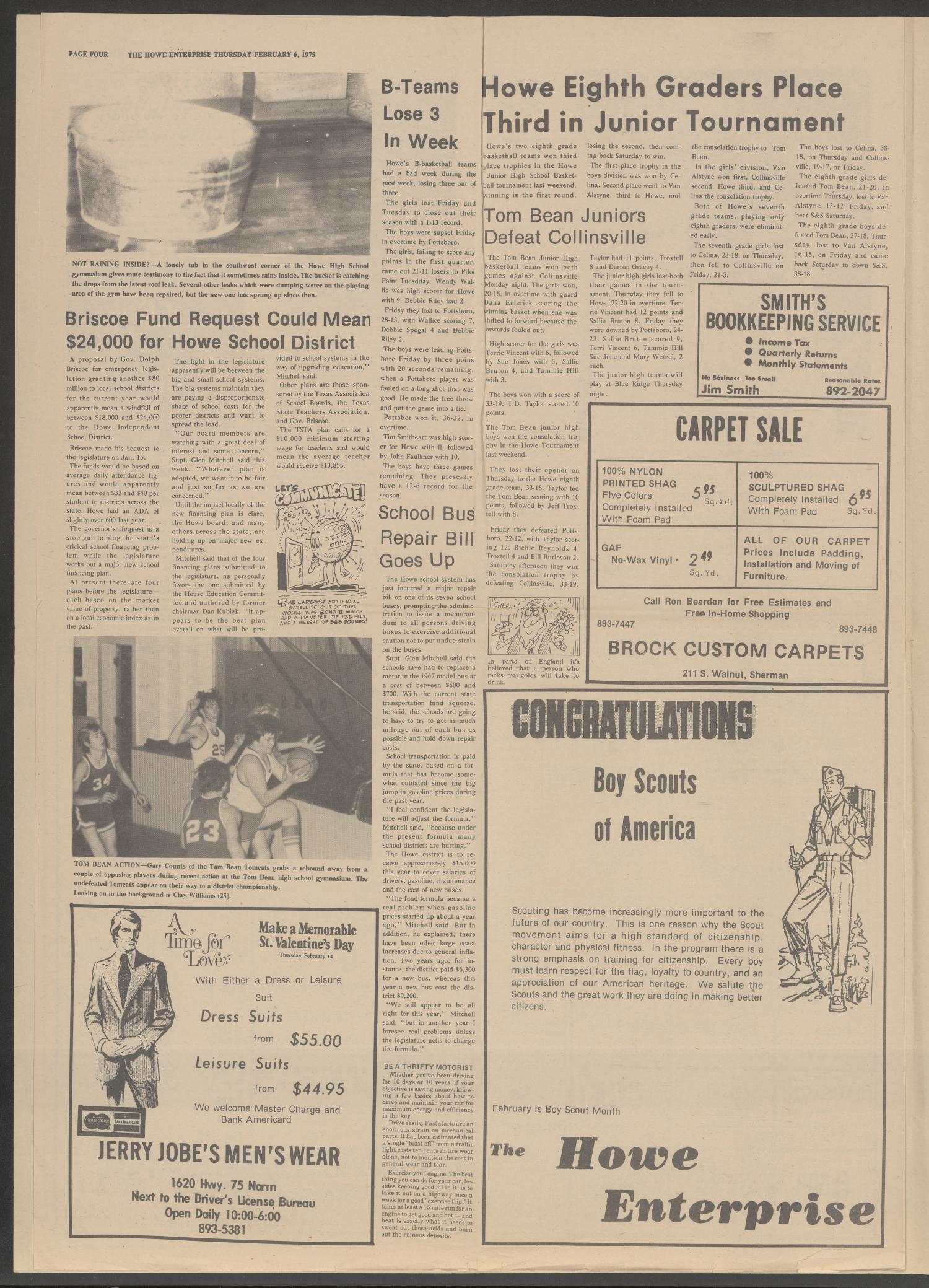 The Howe Enterprise (Howe, Tex.), Vol. 11, No. 28, Ed. 1 Thursday, February 6, 1975
                                                
                                                    [Sequence #]: 4 of 6
                                                