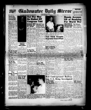 Gladewater Daily Mirror (Gladewater, Tex.), Vol. 1, No. 117, Ed. 1 Tuesday, August 2, 1949