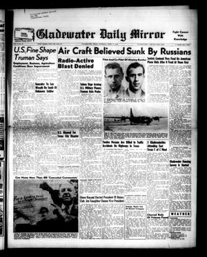 Gladewater Daily Mirror (Gladewater, Tex.), Vol. 2, No. 22, Ed. 1 Thursday, April 13, 1950