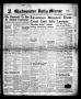 Thumbnail image of item number 1 in: 'Gladewater Daily Mirror (Gladewater, Tex.), Vol. 3, No. 231, Ed. 1 Thursday, April 17, 1952'.