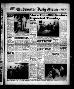 Primary view of object titled 'Gladewater Daily Mirror (Gladewater, Tex.), Vol. 1, No. 49, Ed. 1 Friday, May 13, 1949'.