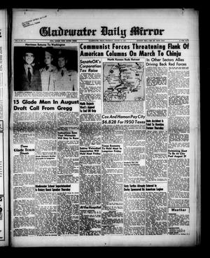 Gladewater Daily Mirror (Gladewater, Tex.), Vol. 2, No. 123, Ed. 1 Thursday, August 10, 1950