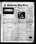 Thumbnail image of item number 1 in: 'Gladewater Daily Mirror (Gladewater, Tex.), Vol. 3, No. 148, Ed. 1 Friday, January 11, 1952'.
