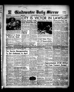 Primary view of object titled 'Gladewater Daily Mirror (Gladewater, Tex.), Vol. 3, No. 202, Ed. 1 Friday, March 14, 1952'.