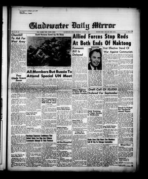 Gladewater Daily Mirror (Gladewater, Tex.), Vol. 2, No. 122, Ed. 1 Wednesday, August 9, 1950