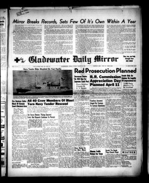 Primary view of object titled 'Gladewater Daily Mirror (Gladewater, Tex.), Vol. 2, No. 1, Ed. 1 Sunday, March 19, 1950'.