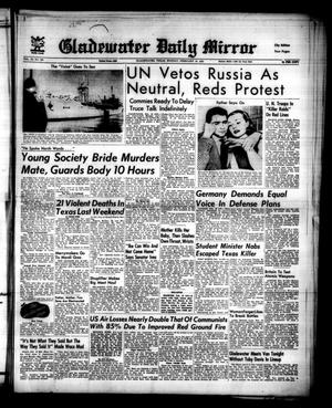Gladewater Daily Mirror (Gladewater, Tex.), Vol. 3, No. 180, Ed. 1 Monday, February 18, 1952