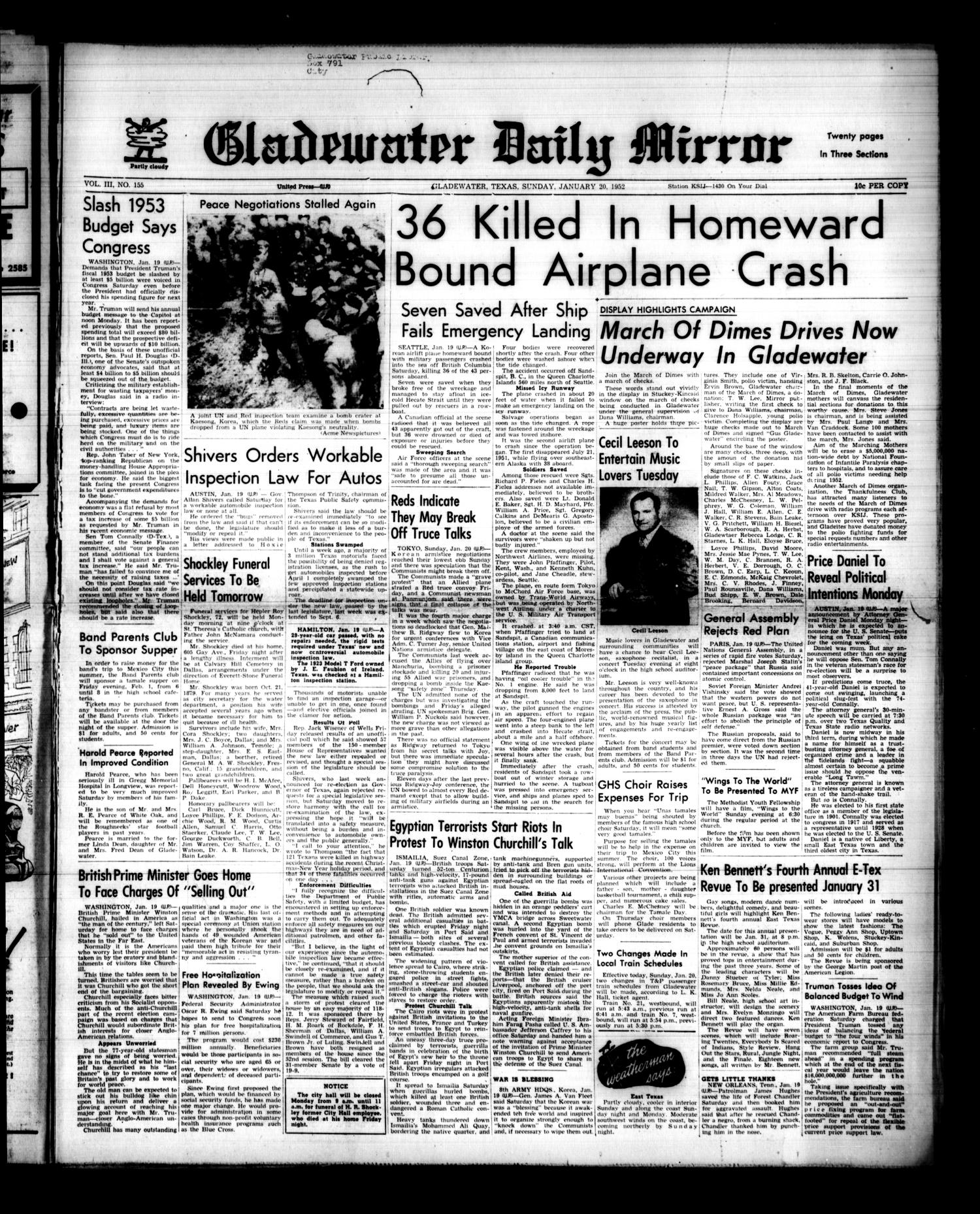 Gladewater Daily Mirror (Gladewater, Tex.), Vol. 3, No. 155, Ed. 1 Sunday, January 20, 1952
                                                
                                                    [Sequence #]: 1 of 12
                                                