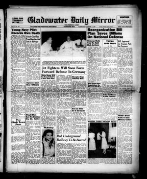 Gladewater Daily Mirror (Gladewater, Tex.), Vol. 1, No. 118, Ed. 1 Wednesday, August 3, 1949