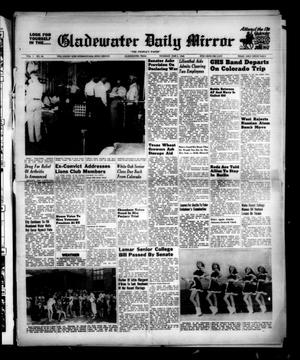 Gladewater Daily Mirror (Gladewater, Tex.), Vol. 1, No. 66, Ed. 1 Thursday, June 2, 1949