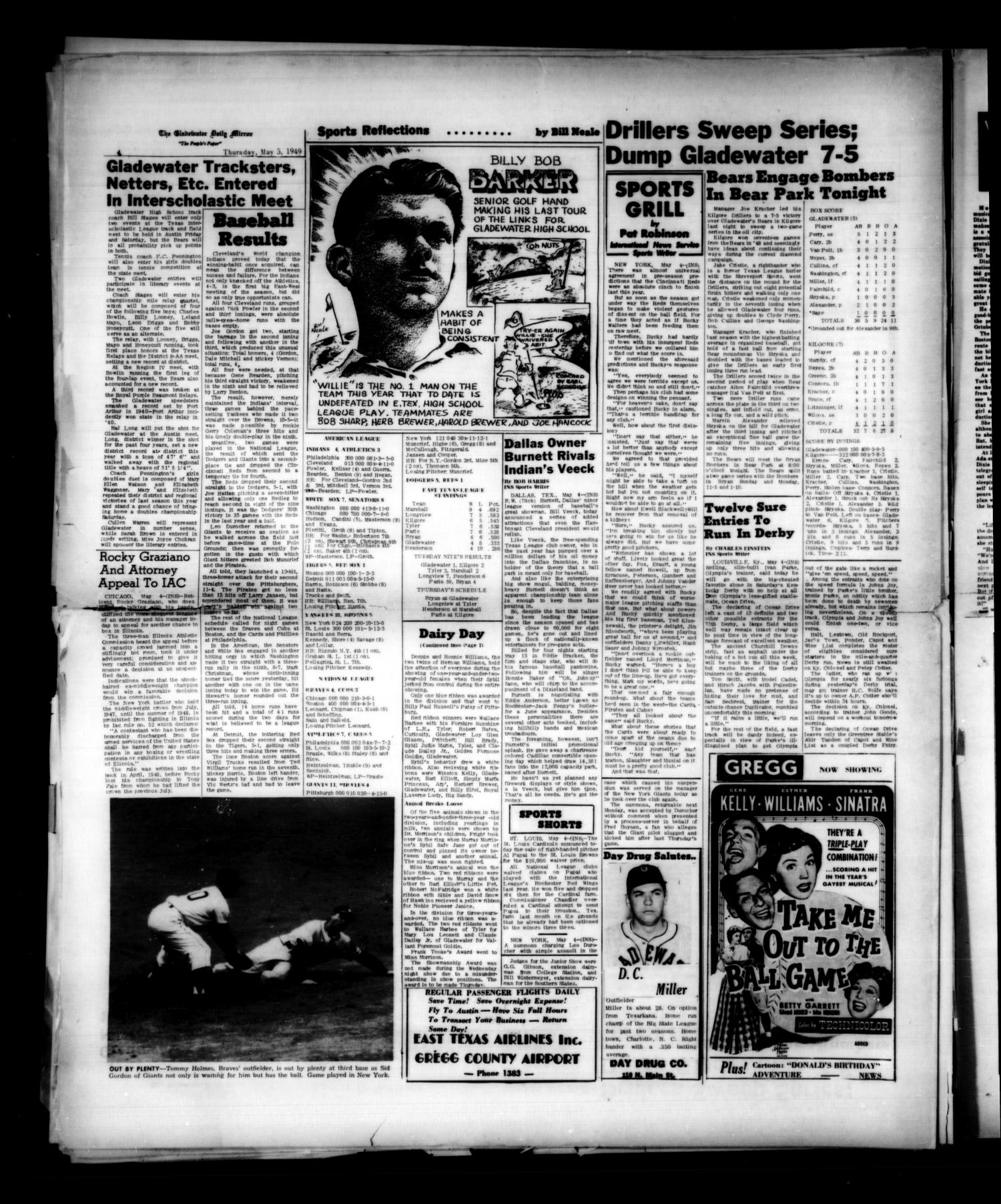 Gladewater Daily Mirror (Gladewater, Tex.), Vol. 1, No. 42, Ed. 1 Thursday, May 5, 1949
                                                
                                                    [Sequence #]: 4 of 8
                                                