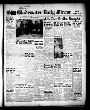 Primary view of object titled 'Gladewater Daily Mirror (Gladewater, Tex.), Vol. 1, No. 268, Ed. 1 Tuesday, January 17, 1950'.