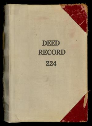 Primary view of object titled 'Travis County Deed Records: Deed Record 224'.