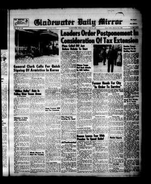 Primary view of object titled 'Gladewater Daily Mirror (Gladewater, Tex.), Vol. 4, No. 292, Ed. 1 Monday, June 29, 1953'.