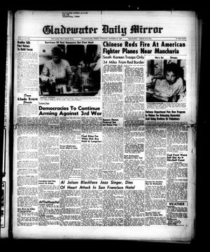 Gladewater Daily Mirror (Gladewater, Tex.), Vol. 2, No. 184, Ed. 1 Tuesday, October 24, 1950