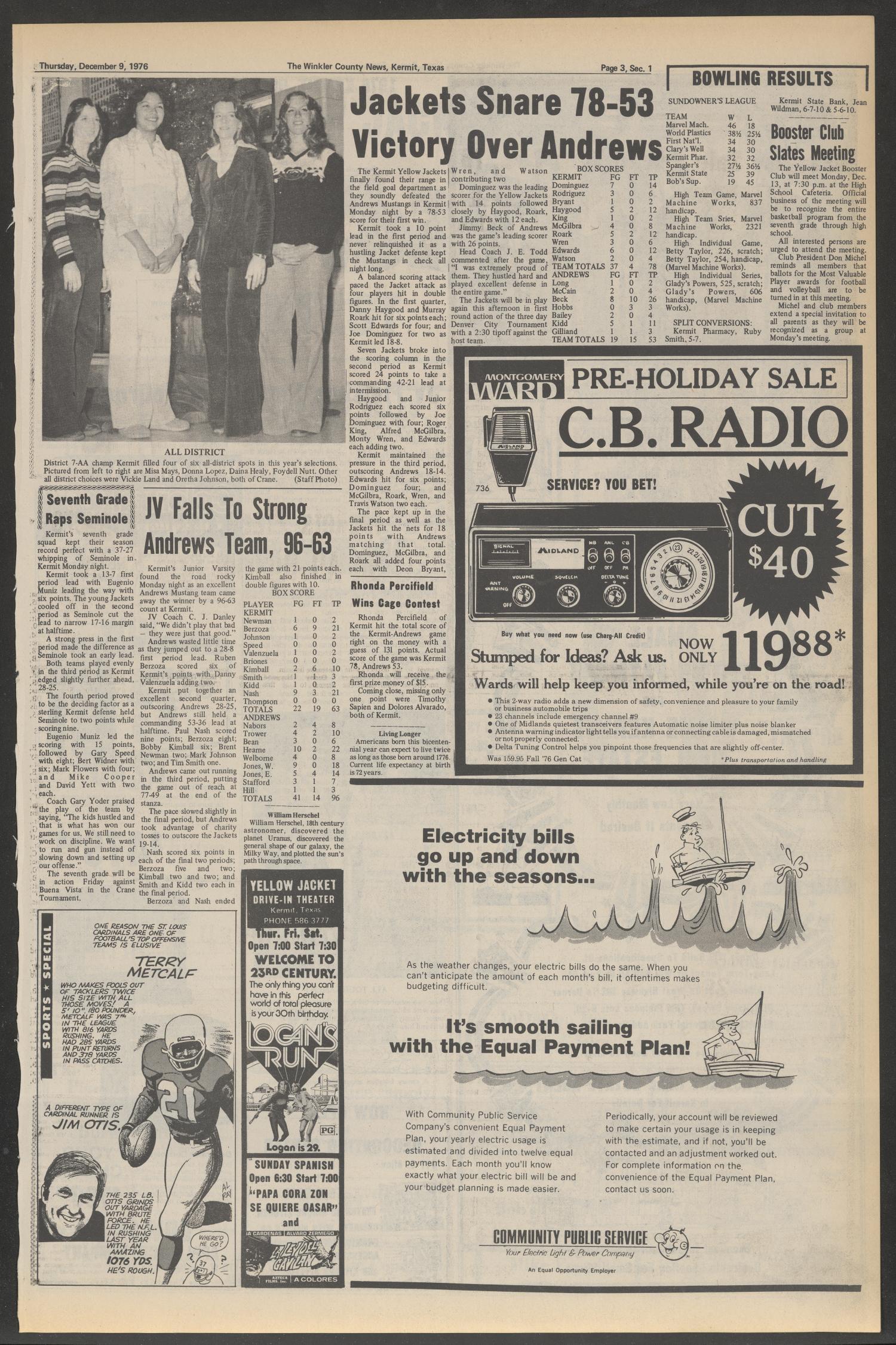 The Winkler County News (Kermit, Tex.), Vol. 40, No. 77, Ed. 1 Thursday, December 9, 1976
                                                
                                                    [Sequence #]: 3 of 23
                                                