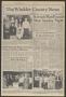 Newspaper: The Winkler County News (Kermit, Tex.), Vol. 40, No. 2, Ed. 1 Monday,…