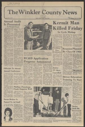 The Winkler County News (Kermit, Tex.), Vol. 39, No. 104, Ed. 1 Monday, March 15, 1976