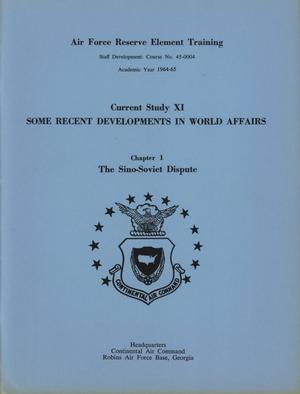 Primary view of object titled 'Current Study 11, Chapter 1. The Sino-Soviet Dispute'.