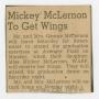 Primary view of [Clipping: Mickey McLernon to Get Wings]
