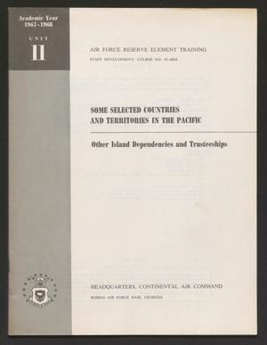 Academic Year 1967-1968, Unit 11: Other Island Dependencies and Trusteeships