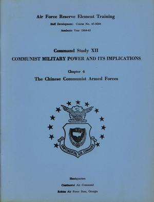 Primary view of object titled 'Command Study 12, Chapter 4. The Chinese Communist Armed Forces'.