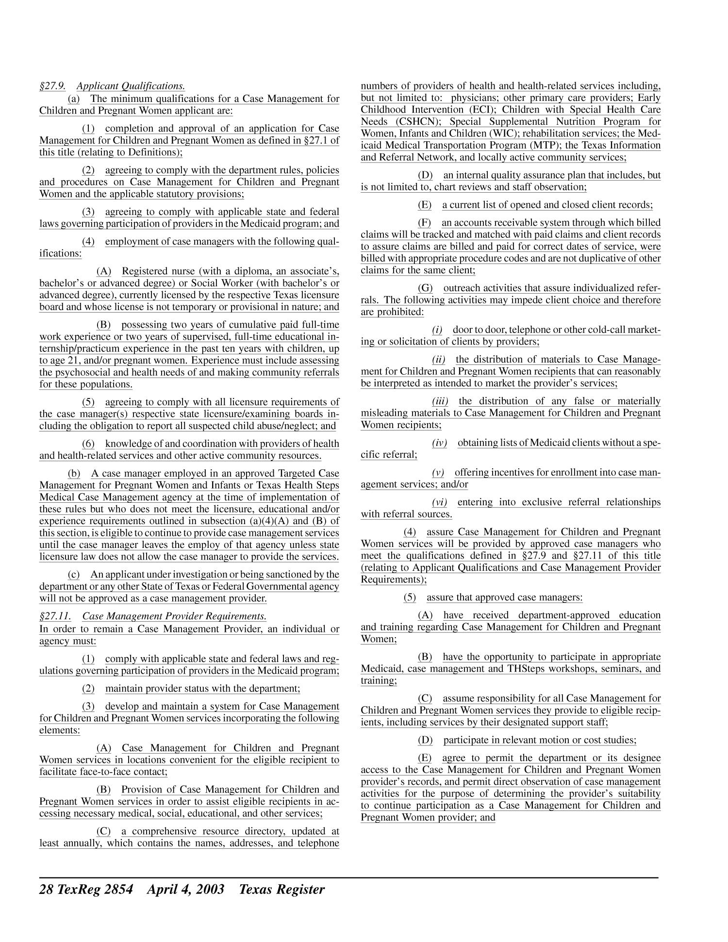 Texas Register, Volume 28, Number 14, Pages 2821-2988, April 4, 2003
                                                
                                                    2854
                                                