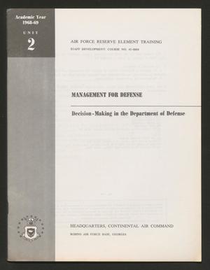 Academic Year 1968-1969, Unit 2: Decision-Making in the Department of Defense #2