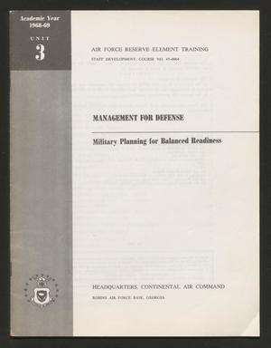 Academic Year 1968-1969, Unit 3: Military Planning for Balanced Readiness