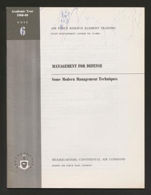 Primary view of object titled 'Academic Year 1968-1969, Unit 6: Some Modern Management Techniques'.