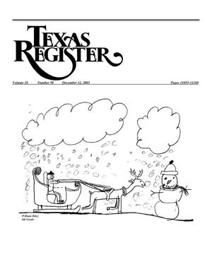 Primary view of object titled 'Texas Register, Volume 28, Number 50, Pages 11055-11168, December 12, 2003'.