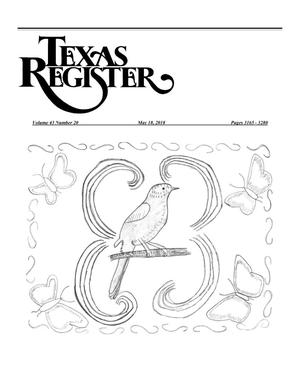 Texas Register, Volume 43, Number 20, Pages 3165-3280, May 18, 2018
