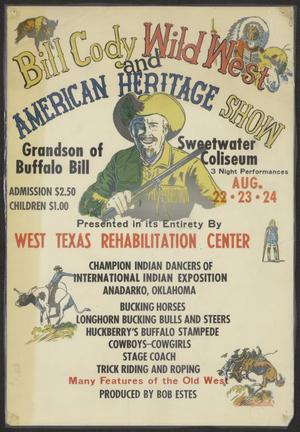 Primary view of object titled '[Poster: Bill Cody Wild West and American Heritage Show]'.