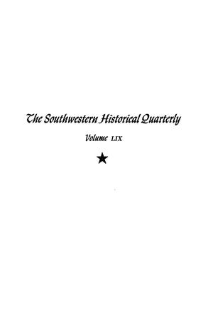 Primary view of object titled 'The Southwestern Historical Quarterly, Volume 59, July 1955 - April, 1956'.
