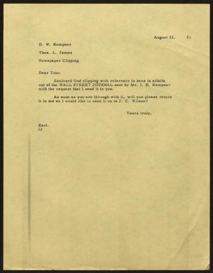 [Letter from D. W. Kempner to T. L. James, August 22, 1951]