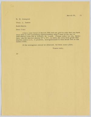 [Letter from D. W. Kempner to Thos. L. James, March 30, 1951]