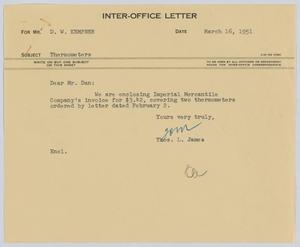 [Letter from T. L. James to D. W. Kempner, March 16, 1951]