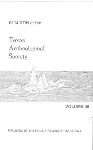 Primary view of object titled 'Bulletin of the Texas Archeological Society, Volume 46, 1975'.