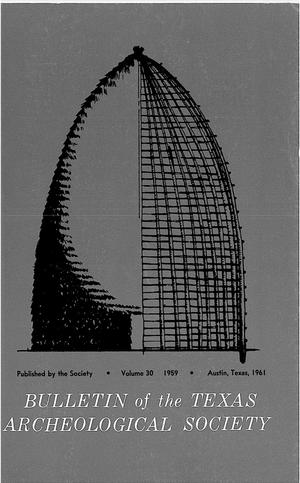 Primary view of object titled 'Bulletin of the Texas Archeological Society, Volume 30, 1959'.