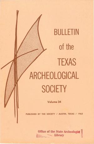 Primary view of object titled 'Bulletin of the Texas Archeological Society, Volume 34, 1963'.